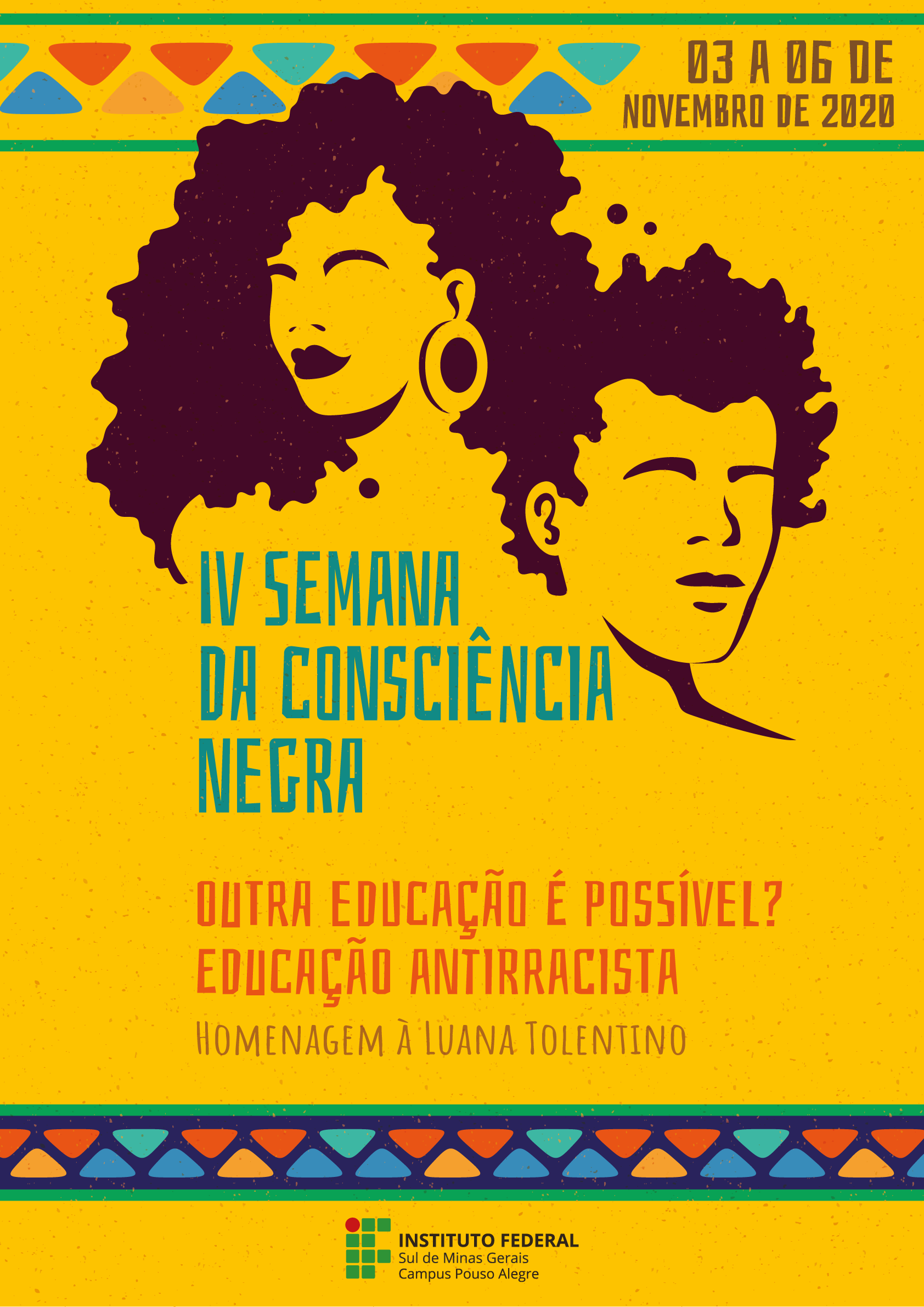 Cartaz IV Semana Consciência Negra 1