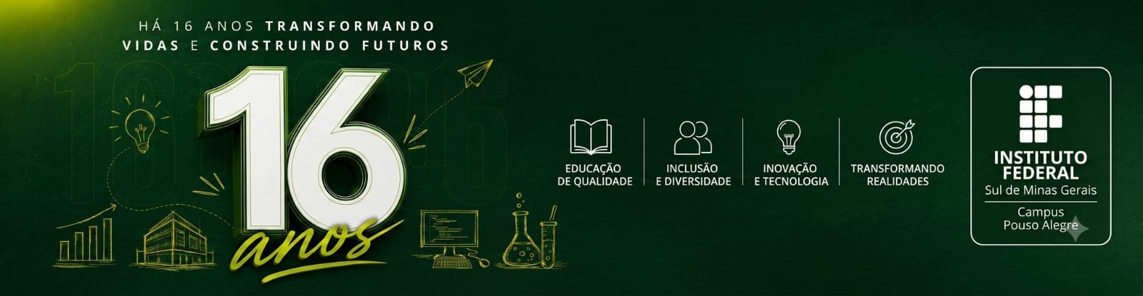 Comunidade celebra 16 anos de Campus Pouso Alegre.