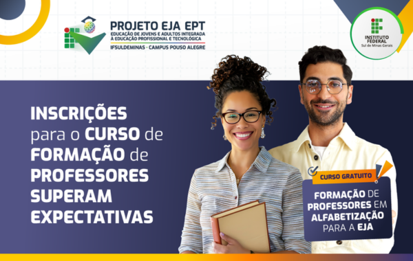 Campus Pouso Alegre abre 2 mil vagas em curso gratuito de Formação de Professores em Alfabetização para a EJA